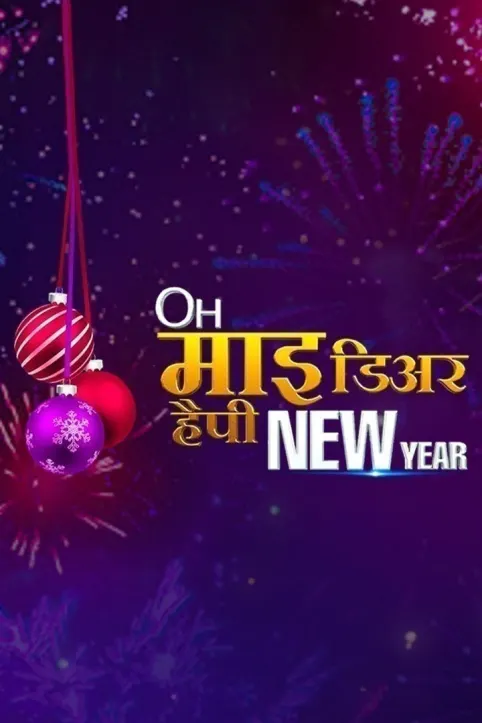Oh My Dear Happy New Year TV Show Oh My Dear Happy New Year TV Show