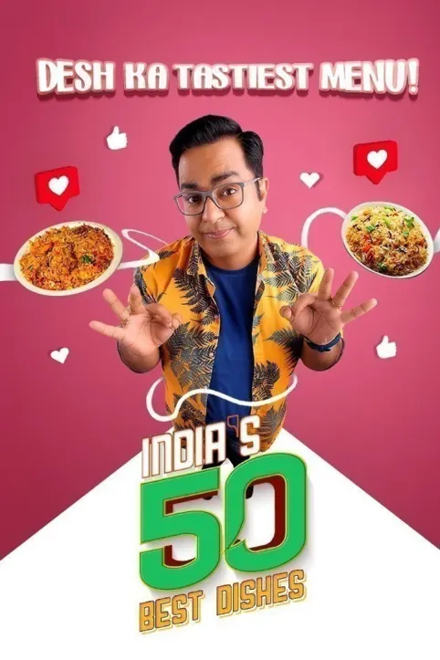 Indias 50 Best Dishes - Season 1 TV Show
