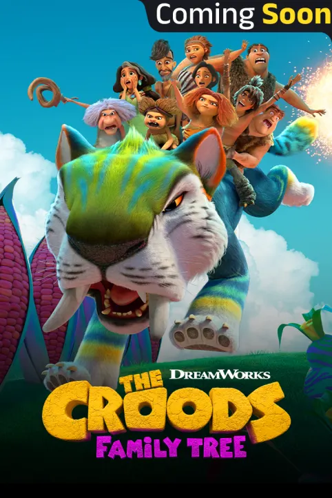 The Croods TV Show The Croods TV Show