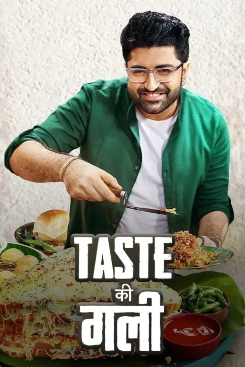 Taste Ki Gully TV Show Taste Ki Gully TV Show