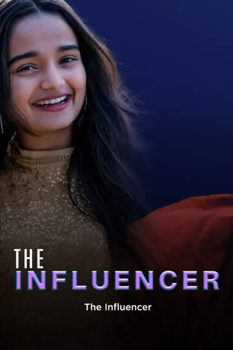 The Influncer Web Series The Influncer Web Series