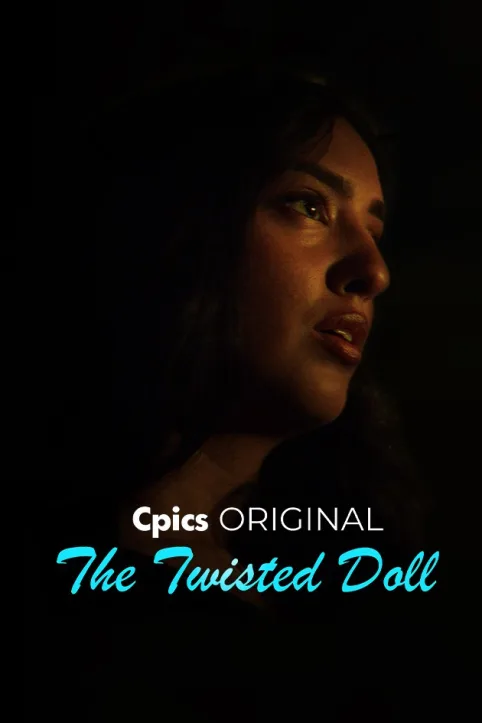 The Twisted Doll Web Series The Twisted Doll Web Series