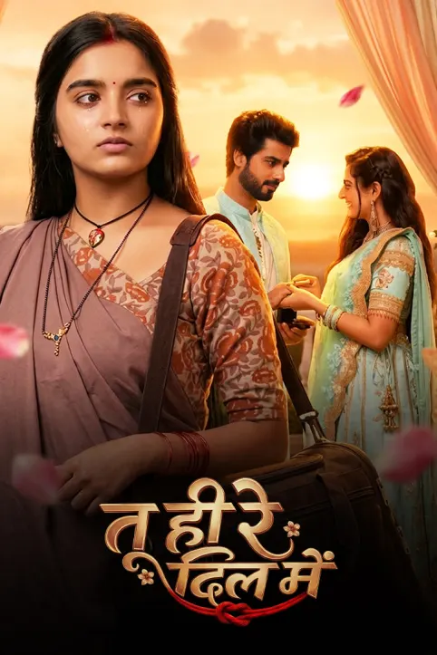 Tu Hi Re Dil Mein TV Show Tu Hi Re Dil Mein TV Show
