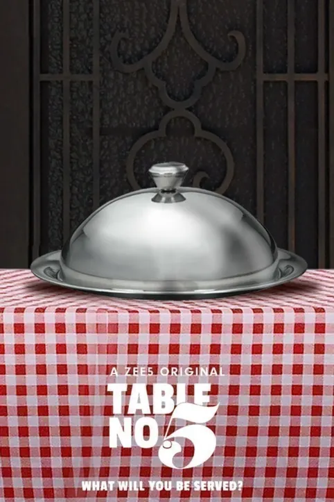 Table No. 5 Web Series Table No. 5 Web Series