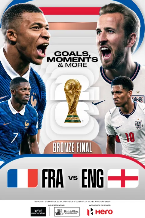 Bronze Final | France Vs England | FIFA WC '26 Bronze Final | France Vs England | FIFA WC '26