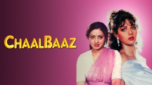 Chaalbaaz Movie
