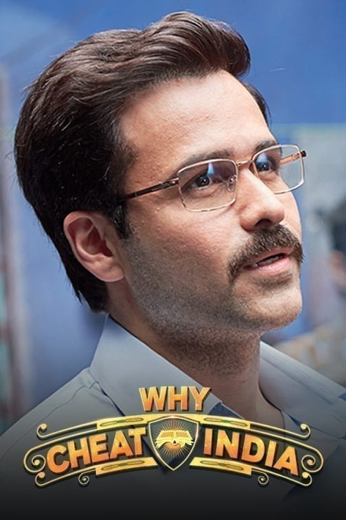 Watch Why Cheat India Full Hd Movie Online On Zee5