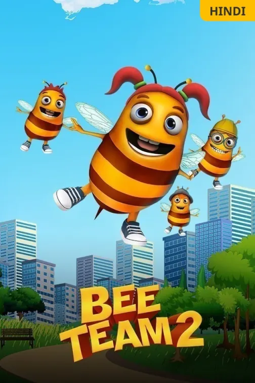Bee Team 2 Movie