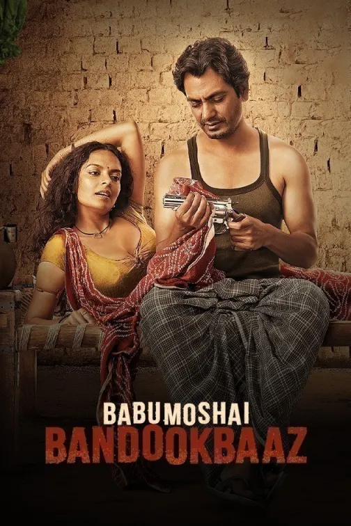 Babumoshai Bandookbaaz Movie