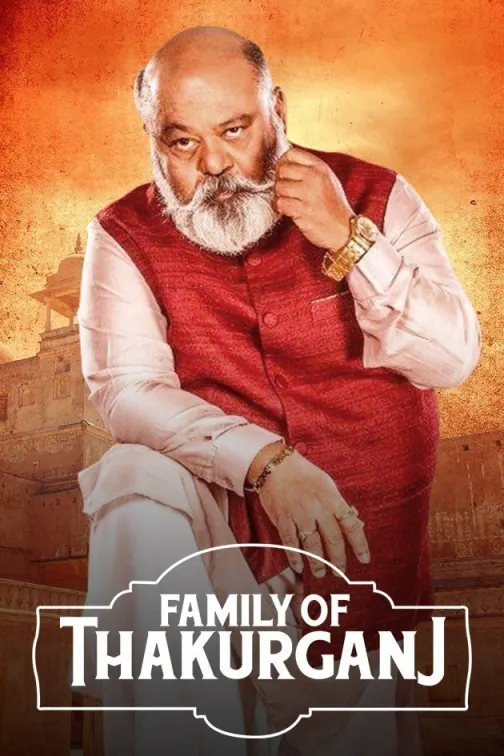 Family of Thakurganj Movie