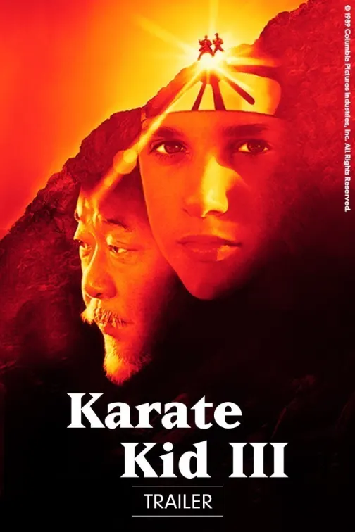 The Karate Kid Part III | Trailer