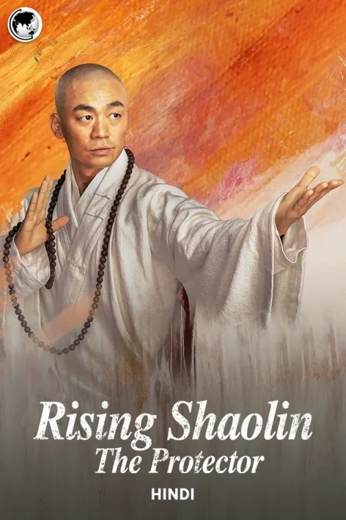 Rising Shaolin: The Protector Movie