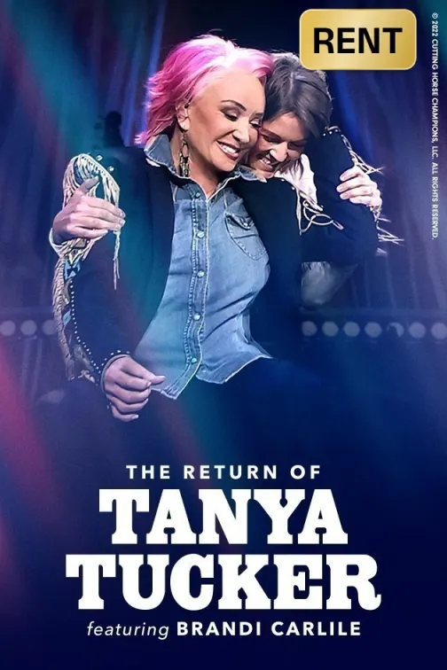 The Return of Tanya Tucker - Featuring Brandi Carlile Movie