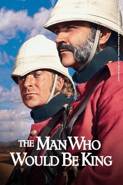 The Man Who Would Be King Movie