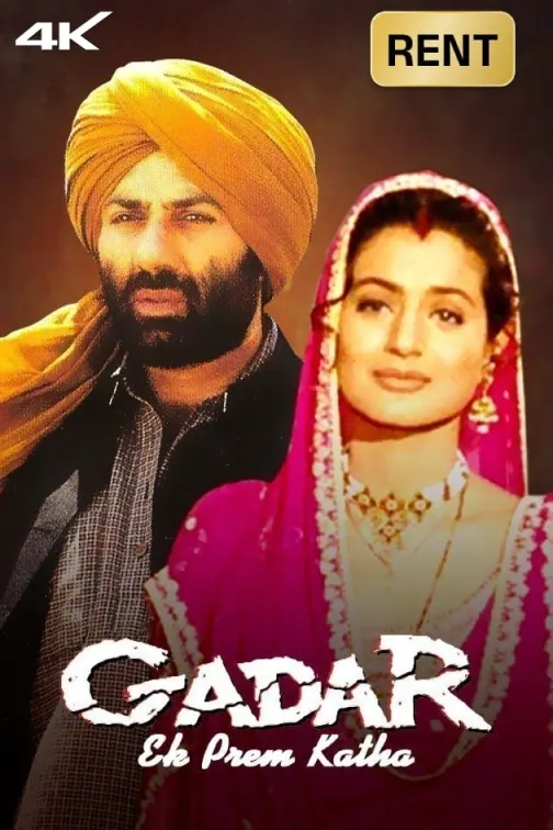 Gadar: Ek Prem Katha (4K) Movie