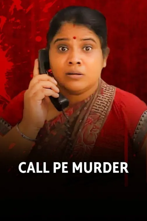 Call Pe Murder Movie