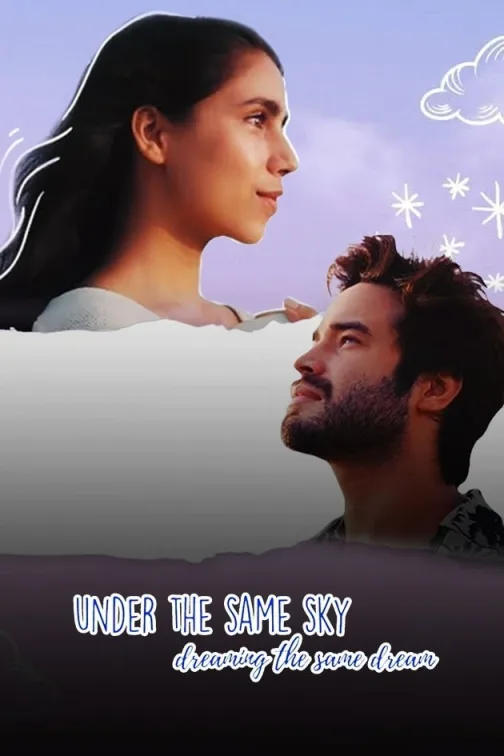 Under the Same Sky Movie