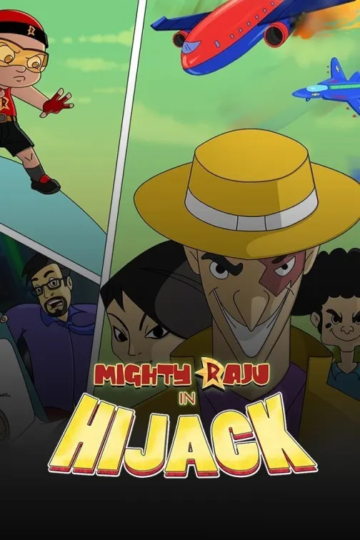 Mighty Raju - Hijack Movie