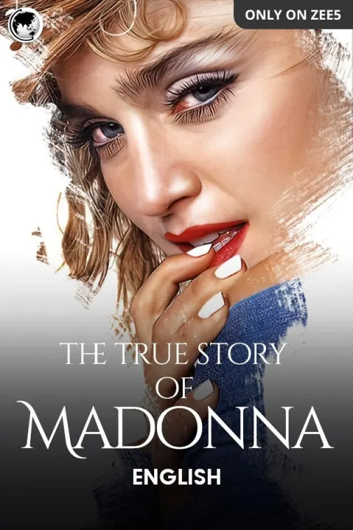 The True Story of Madonna Movie