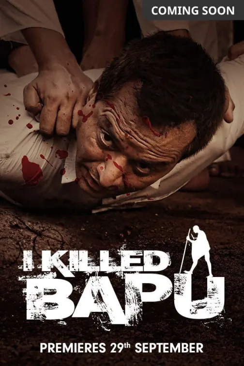 I Killed Bapu Movie