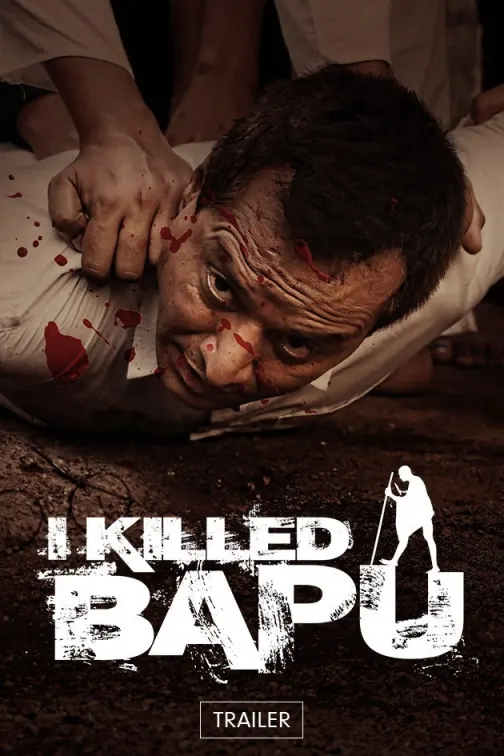 I Killed Bapu | Trailer