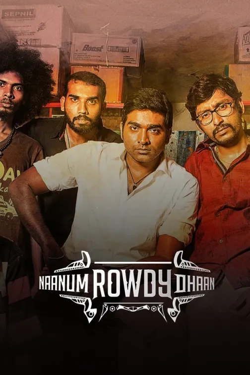 Naanum Rowdy Dhaan Movie