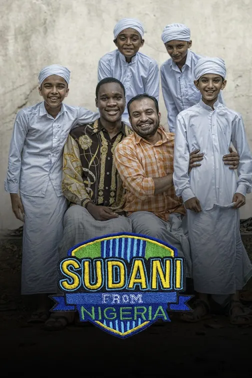 Sudani from Nigeria Movie