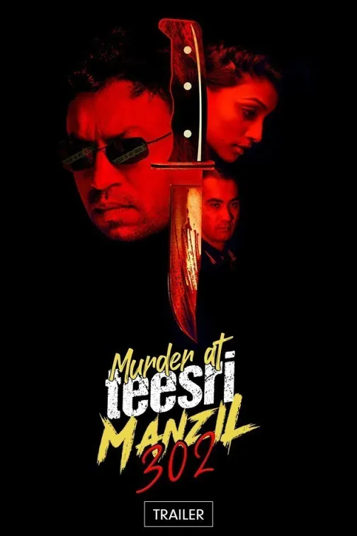 Murder At Teesri Manzil 302 | Trailer