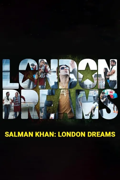 London Dreams Movie