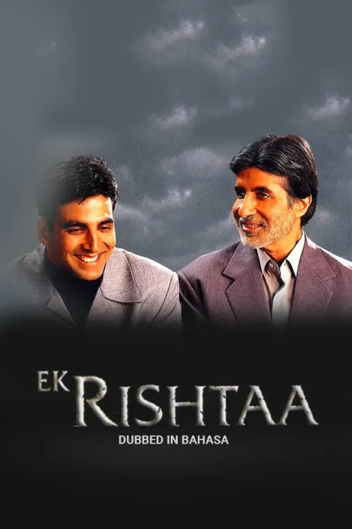 Ek Rishtaa - The Bond of Love Movie