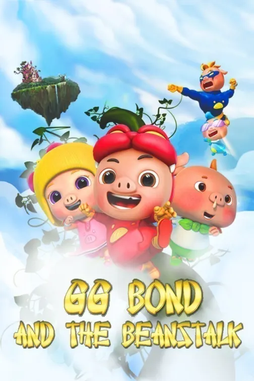 GG Bond And The Beanstalk Movie