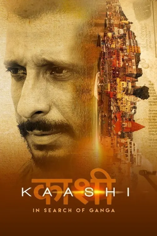 Kaashi in Search of Ganga Movie