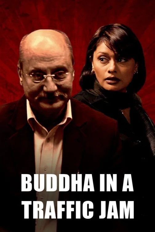 Buddha In a Traffic Jam Movie