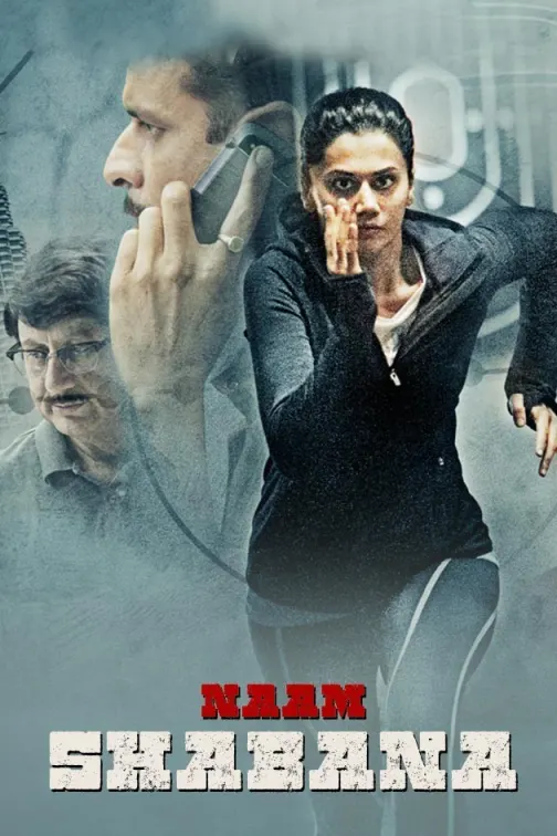 Naam Shabana Movie