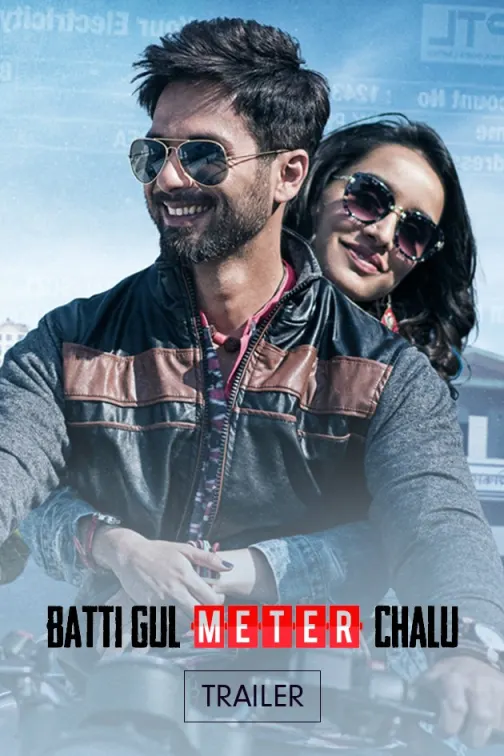 Batti Gul Meter Chalu - Trailer
