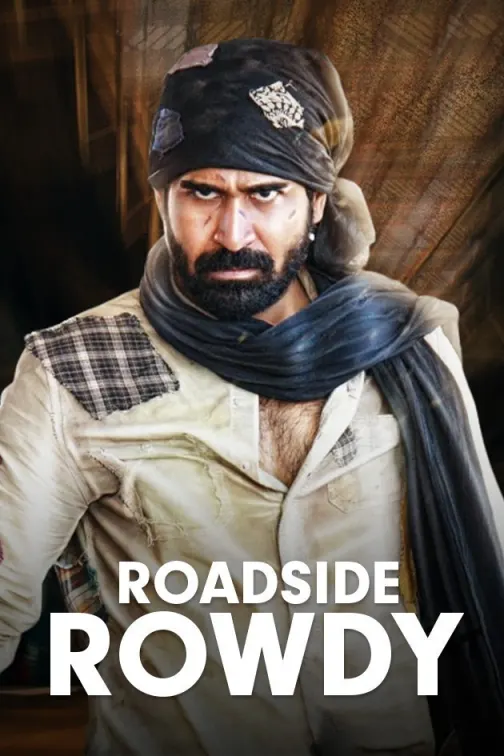 Roadside Rowdy Movie