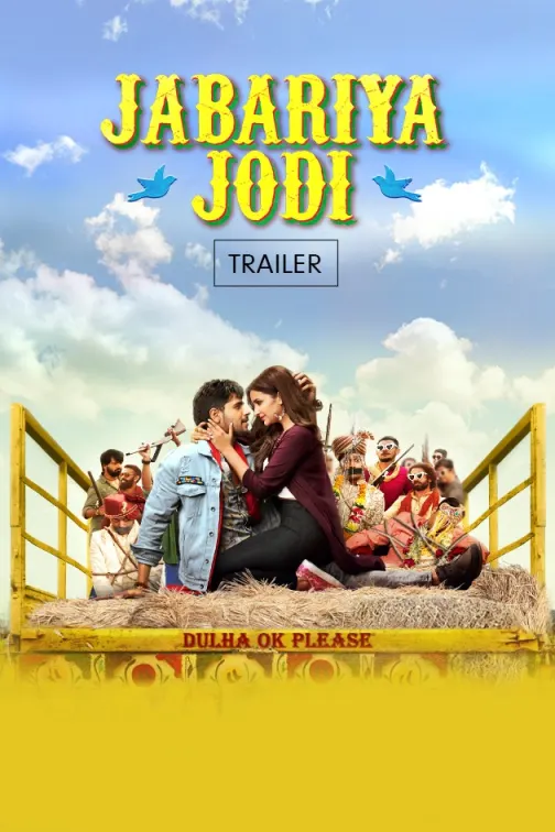 Jabariya Jodi - Trailer
