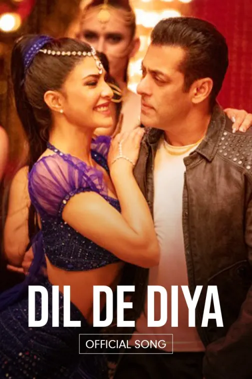 Dil De Diya - Radhe – Your Most Wanted Bhai | Salman Khan & Jacqueline Fernandez | Himesh Reshammiya, Kamaal Khan, Payal Dev, & Shabbir Ahmed