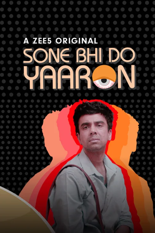 Sone Bhi Do Yaaron Movie