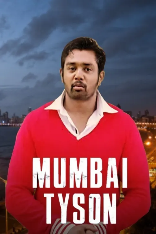 Mumbai Tyson Movie