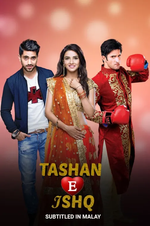 Tashan-e-Ishq TV Show
