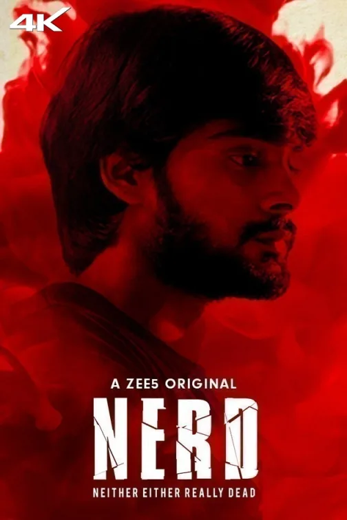 NERD: Neither Either Really Dead (2019) Season 1 Hindi Dubbed Zee5