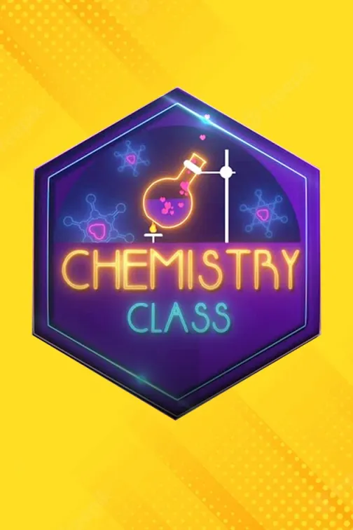 Chemistry Class TV Show