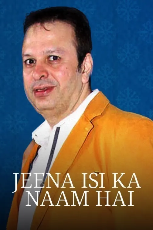 Jeena Isi Ka Naam Hai S2 TV Show