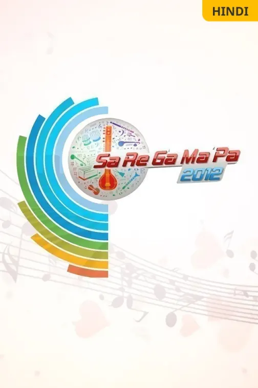 Sa Re Ga Ma Pa 2012 TV Show