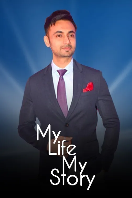 My Life My Story TV Show
