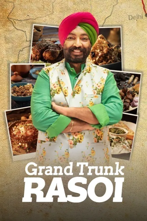 Grand Trunk Rasoi TV Show