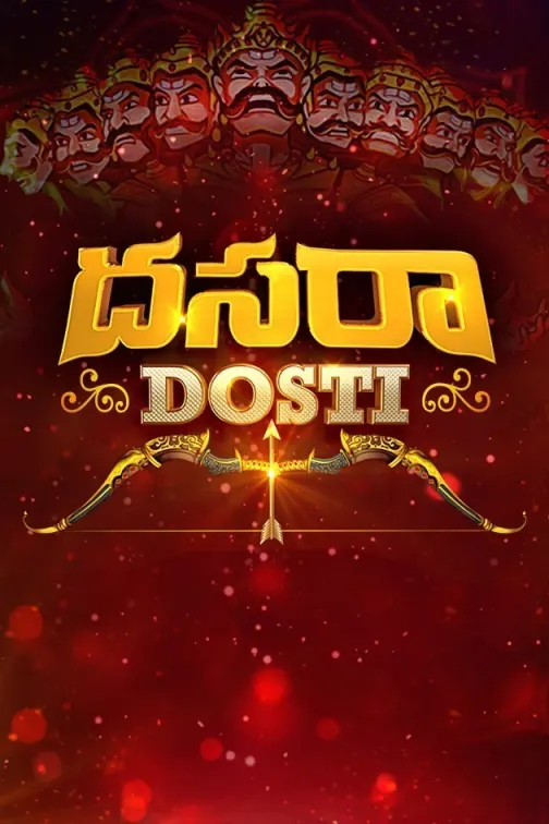 Dasara Dosti TV Show