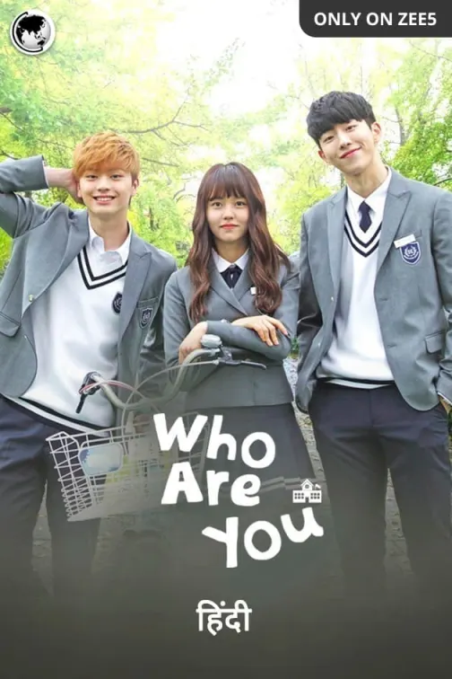 Who Are You: School 2015 TV Show