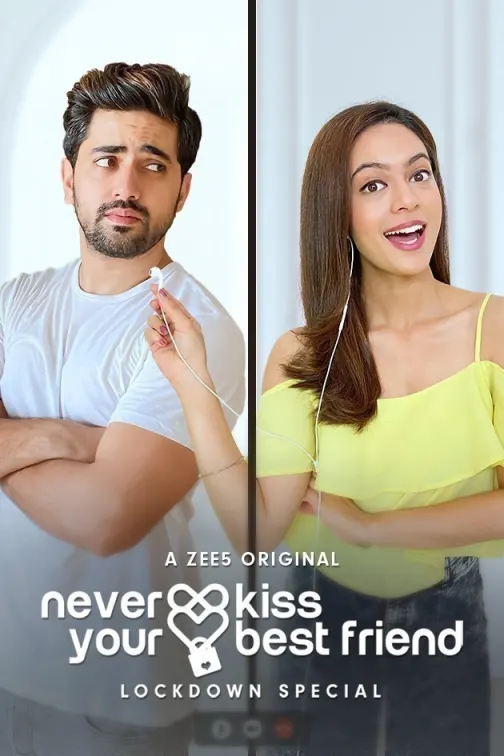 Never Kiss Your Best Friend - Lockdown Special Web Series